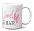 Love Is in the Hair Hairdresser Hairstylist Beautician Coffee Mug Tea Cup