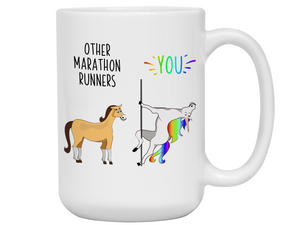 Marathon Runner Gifts - Other Marathon Runners You Funny Unicorn Coffee Mug