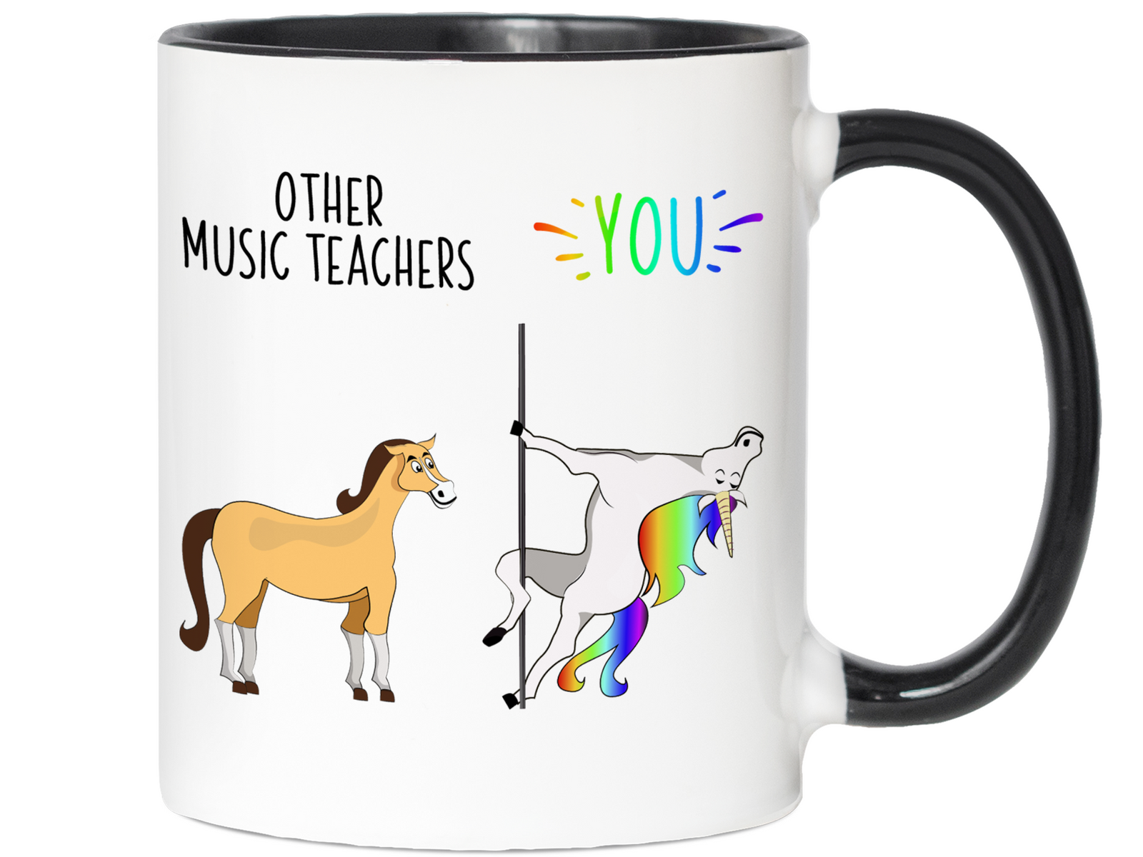 Music Teacher Gifts - Other Music Teachers You Funny Unicorn Coffee Mug