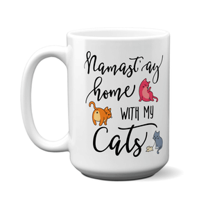Namast'ay Home With My Cats Funny Coffee Mug Tea Cup Cat Lover/Owner Gift Idea