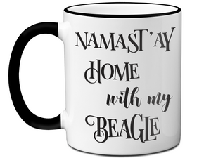 Namast'ay Home With My Beagle Hound Funny Coffee Mug Tea Cup Dog Lover/Owner Gift Idea