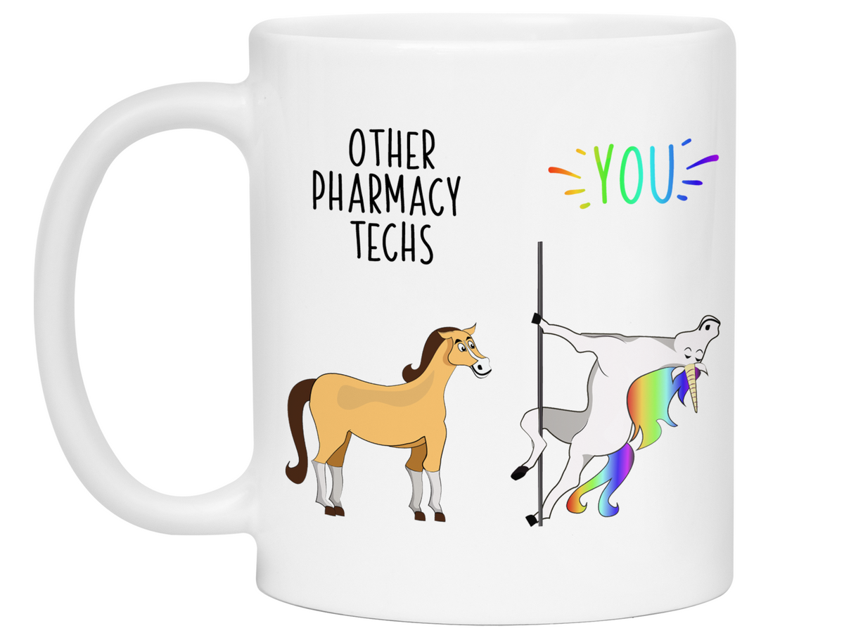 Pharmacy Tech Gifts - Other Pharmacy Techs You Funny Unicorn Coffee Mug