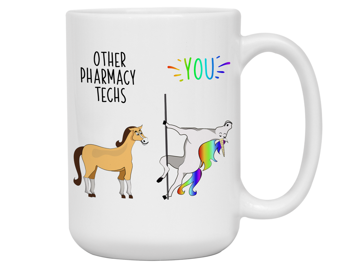 Pharmacy Tech Gifts - Other Pharmacy Techs You Funny Unicorn Coffee Mug