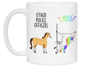 Police Officer Gifts - Other Police Officers You Funny Unicorn Coffee Mug - Police Officer Graduation Gifts