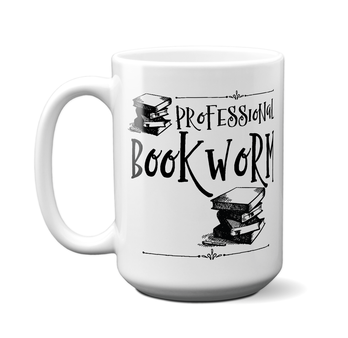 Professional Bookworm Funny Coffee Mug | Tea Cup | Librarian/Writer/Reader Gift Idea