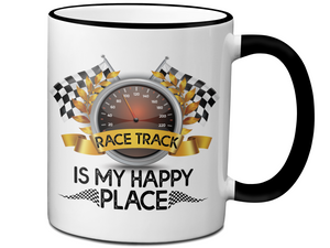 Race Track Is My Happy Place Mug - Car Racing Mug - Funny Coffee Mug for Car Racers - Racing Gifts - Motocross - Sprint Car - Drag Car Racing