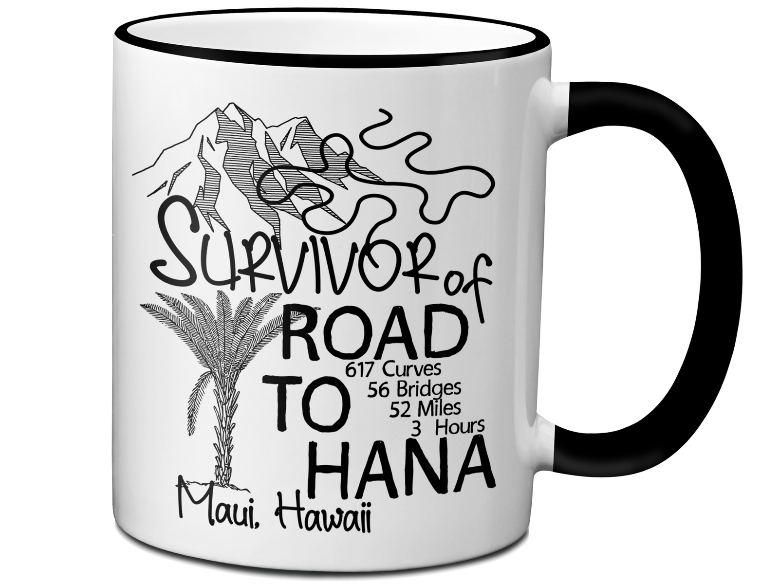 Road to Hana Survivor Funny Coffee Mug | Maui Trip Memorabilia Tea Cup