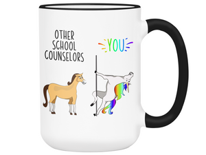 School Counselor Gifts - Other School Counselors You Funny Unicorn Coffee Mug
