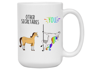 Secretary Gifts - Other Secretaries You Funny Unicorn Coffee Mug