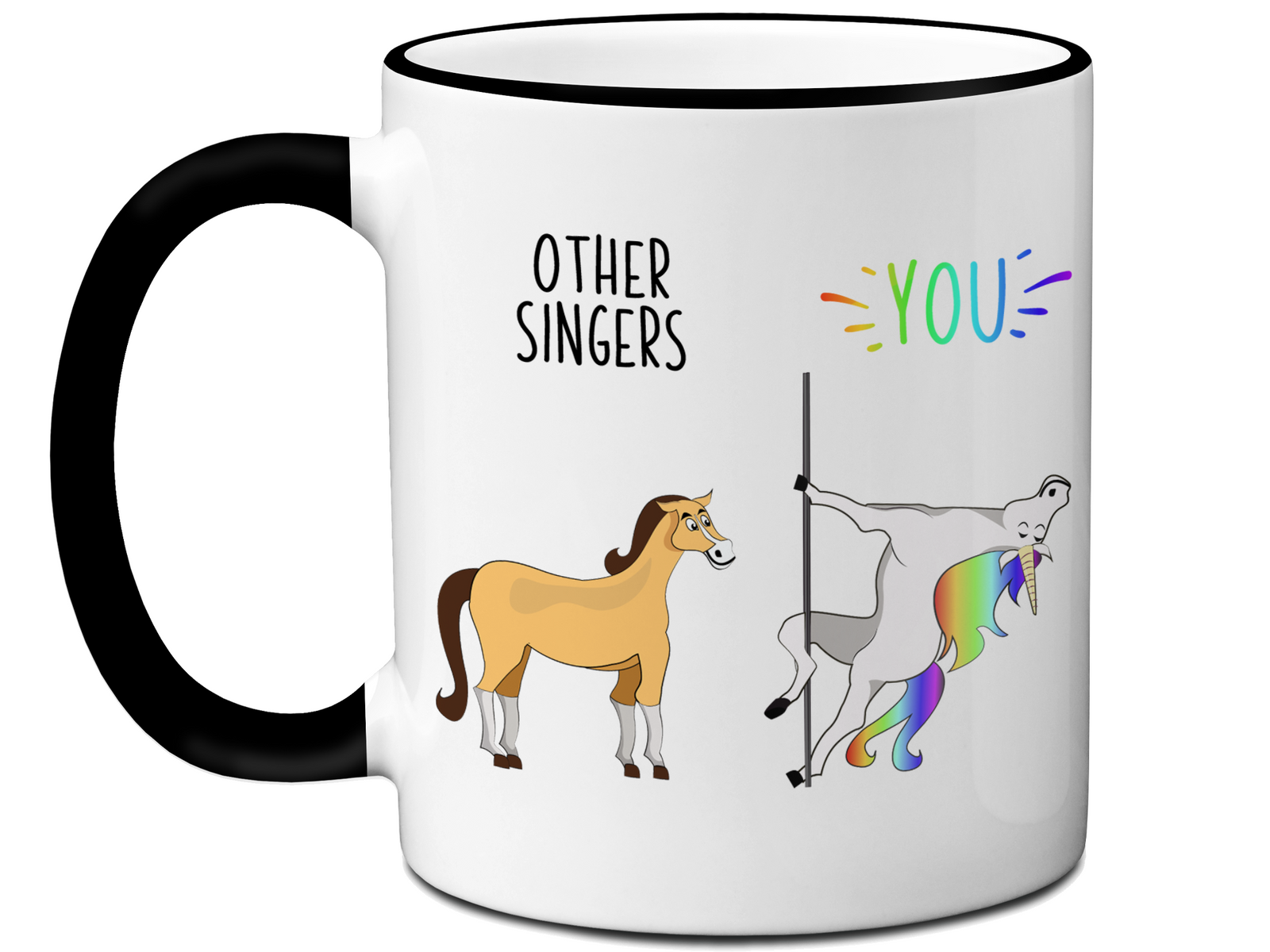 Singer Gifts - Other Singers You Funny Unicorn Coffee Mug