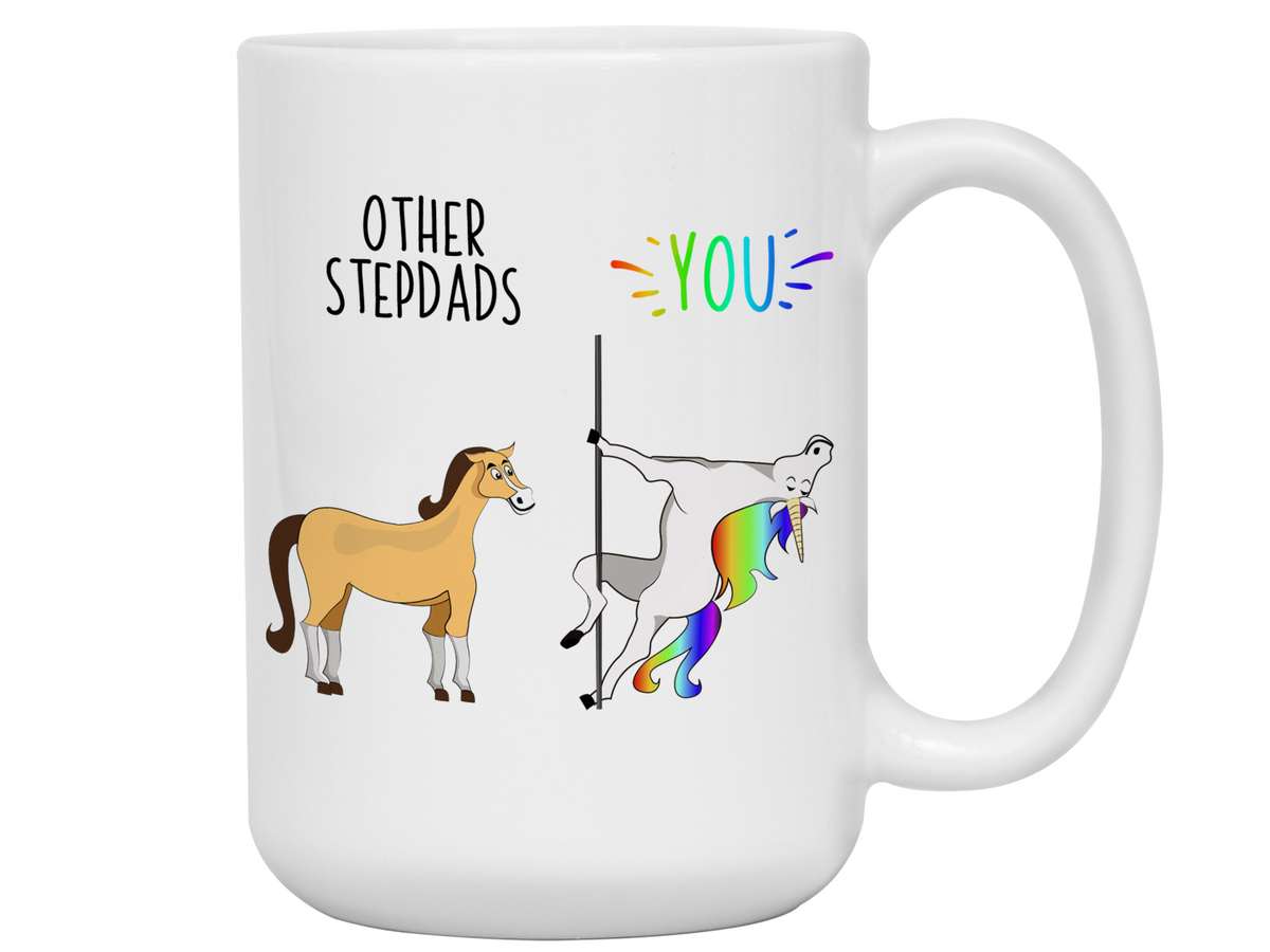 Stepdad Gifts - Other Stepdads You Funny Unicorn Coffee Mug - Father's Day Gift Idea
