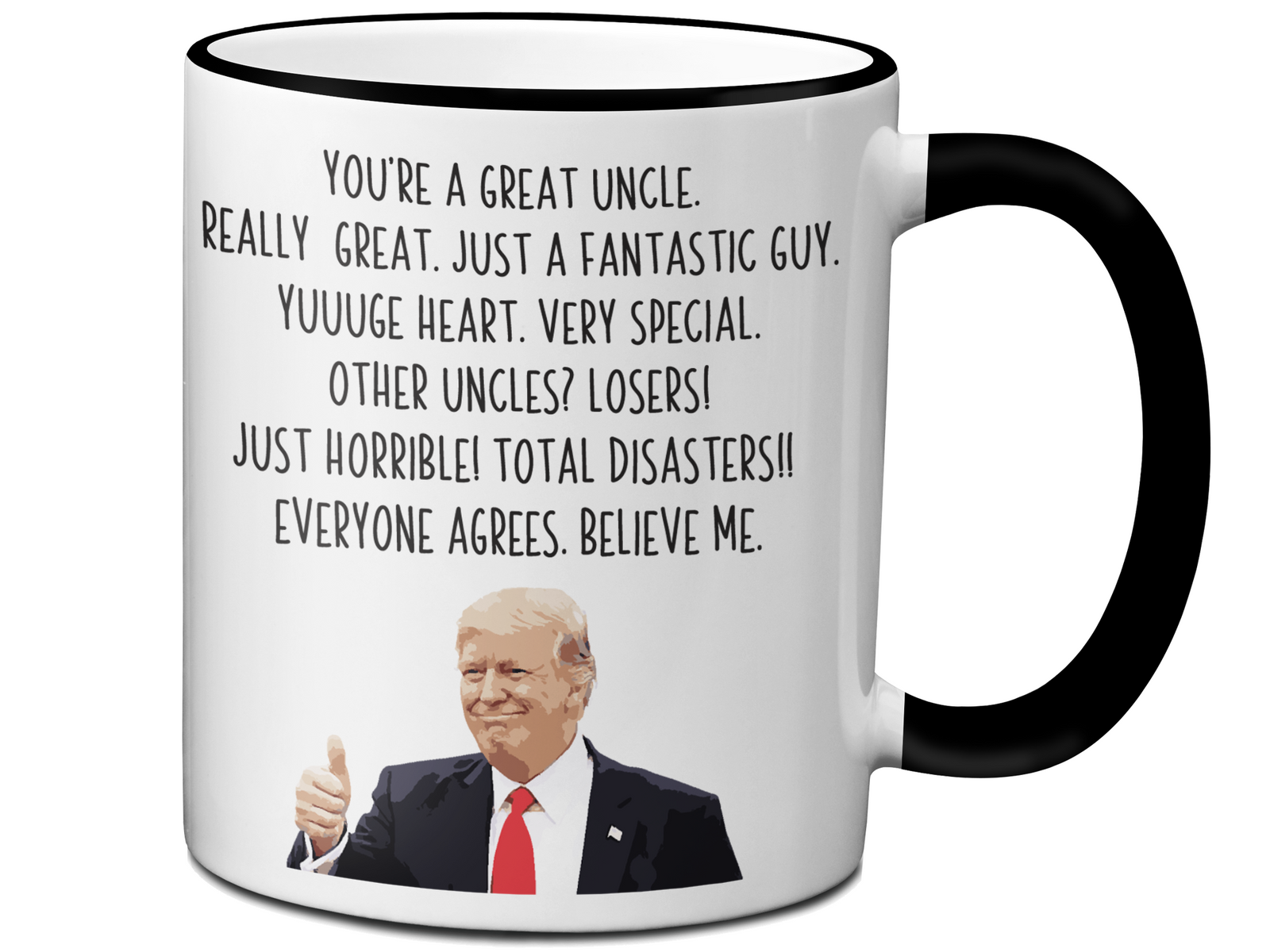 Funny Uncle Gifts - Trump Great Fantastic Uncle Coffee Mug
