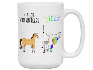 Volunteer Gifts - Other Volunteers You Funny Unicorn Coffee Mug