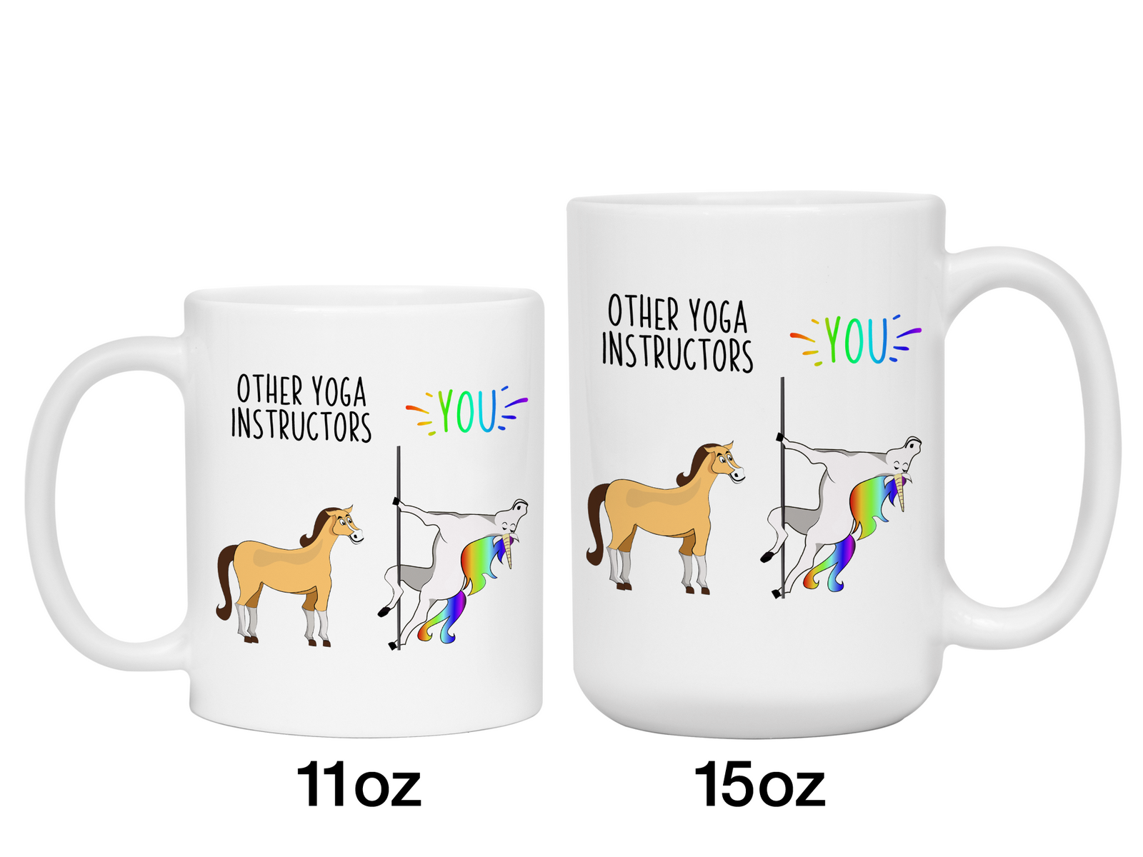 Yoga Instructor Gifts - Other Yoga Instructors You Funny Unicorn Coffee Mug